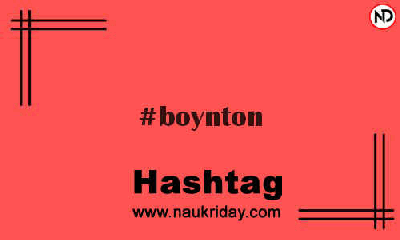 BOYNTON Hashtag for Instagram