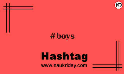 BOYS Hashtag for Instagram