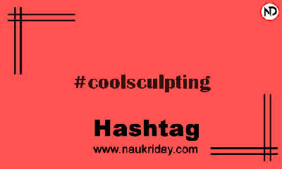 COOLSCULPTING Hashtag for Instagram