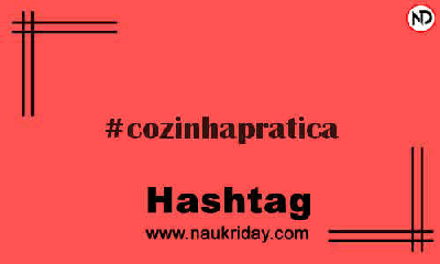 COZINHAPRATICA Hashtag for Instagram