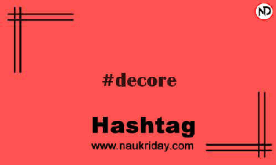 DECORE Hashtag for Instagram