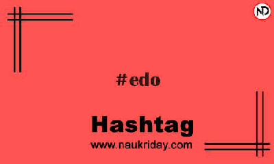 EDO Hashtag for Instagram
