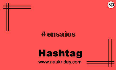 ENSAIOS Hashtag for Instagram