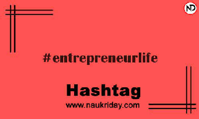 ENTREPRENEURLIFE Hashtag for Instagram