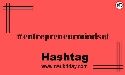 ENTREPRENEURMINDSET Hashtag for Instagram