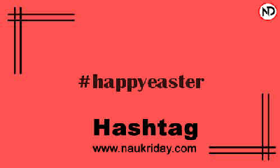 HAPPYEASTER Hashtag for Instagram