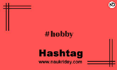 HOBBY Hashtag for Instagram