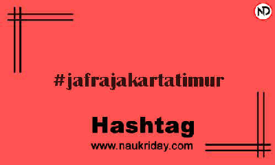 JAFRAJAKARTATIMUR Hashtag for Instagram