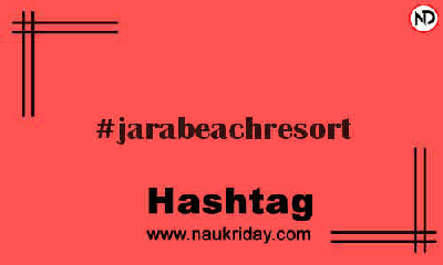 JARABEACHRESORT Hashtag for Instagram