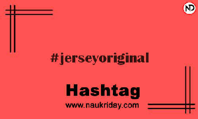 JERSEYORIGINAL Hashtag for Instagram