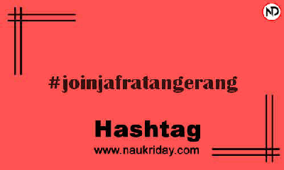 JOINJAFRATANGERANG Hashtag for Instagram