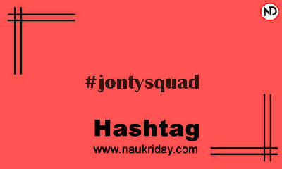 JONTYSQUAD Hashtag for Instagram