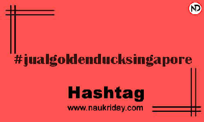 JUALGOLDENDUCKSINGAPORE Hashtag for Instagram