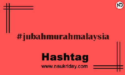 JUBAHMURAHMALAYSIA Hashtag for Instagram