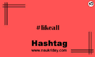 LIKEALL Hashtag for Instagram