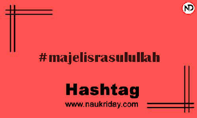 MAJELISRASULULLAH Hashtag for Instagram