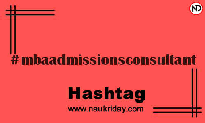 MBAADMISSIONSCONSULTANT Hashtag for Instagram