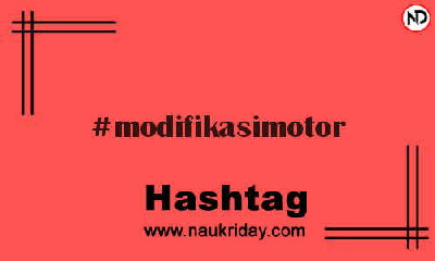 MODIFIKASIMOTOR Hashtag for Instagram