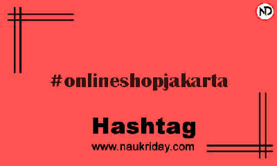 ONLINESHOPJAKARTA Hashtag for Instagram