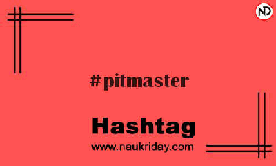 PITMASTER Hashtag for Instagram