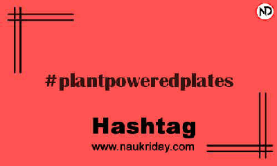 PLANTPOWEREDPLATES Hashtag for Instagram