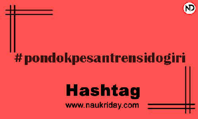 PONDOKPESANTRENSIDOGIRI Hashtag for Instagram