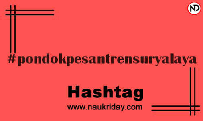 PONDOKPESANTRENSURYALAYA Hashtag for Instagram