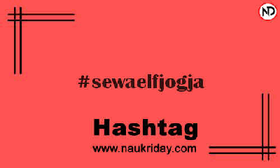 SEWAELFJOGJA Hashtag for Instagram