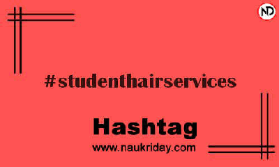 STUDENTHAIRSERVICES Hashtag for Instagram