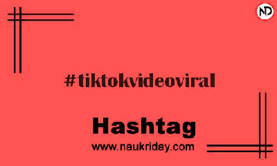 TIKTOKVIDEOVIRAL Hashtag for Instagram