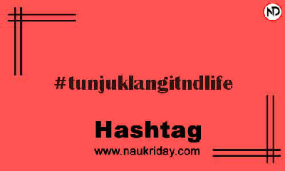 TUNJUKLANGITNDLIFE Hashtag for Instagram