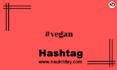 VEGAN Hashtag for Instagram