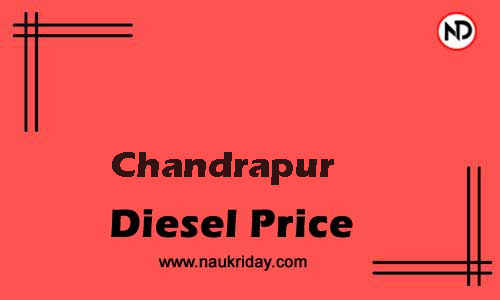 Latest Updated diesel rate in Chandrapur Live online