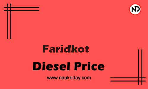 Latest Updated diesel rate in Faridkot Live online