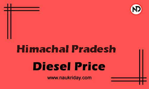 Daily Current | Latest diesel price rate in Himachal Pradesh