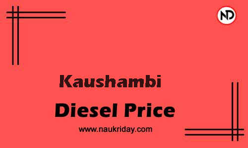Latest Updated diesel rate in Kaushambi Live online