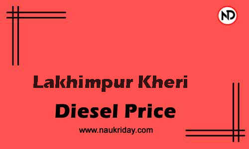Latest Updated diesel rate in Lakhimpur Kheri Live online