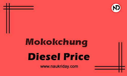 Latest Updated diesel rate in Mokokchung Live online