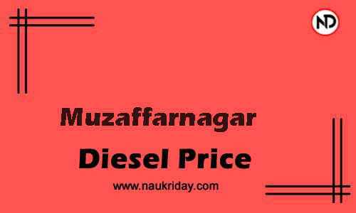 Latest Updated diesel rate in Muzaffarnagar Live online