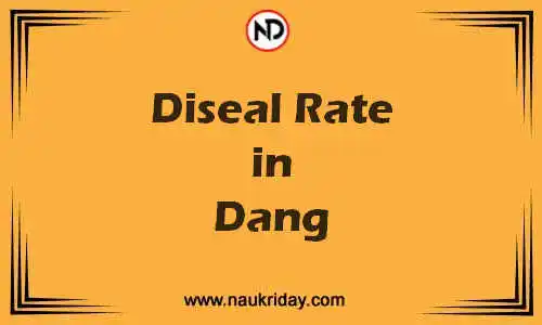 Latest Updated diesel rate in Dang Live online