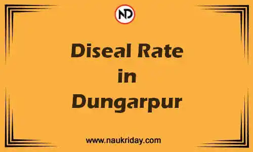 Latest Updated diesel rate in Dungarpur Live online