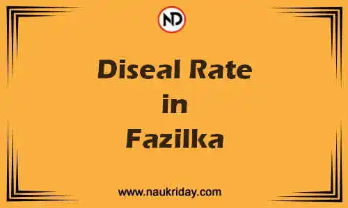 Latest Updated diesel rate in Fazilka Live online