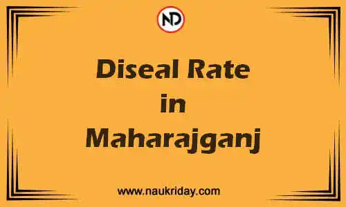 Latest Updated diesel rate in Maharajganj Live online