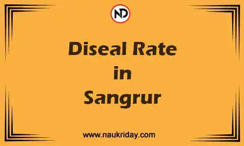 Latest Updated diesel rate in Sangrur Live online
