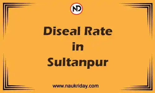 Latest Updated diesel rate in Sultanpur Live online