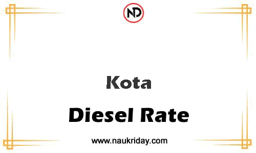 today live updated Diesal price in Kota