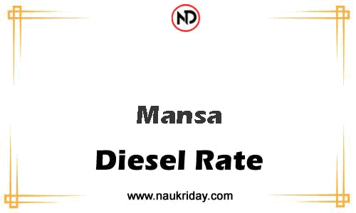 today live updated Diesal price in Mansa