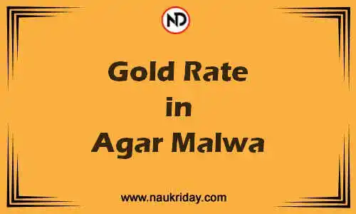 Latest Updated gold rate in Agar Malwa Live online