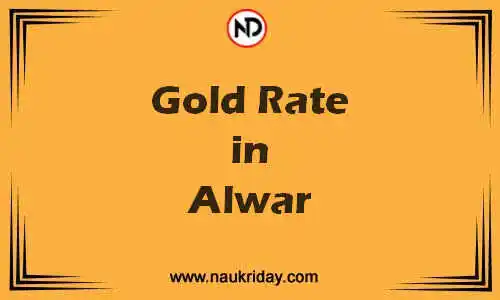 Latest Updated gold rate in Alwar Live online