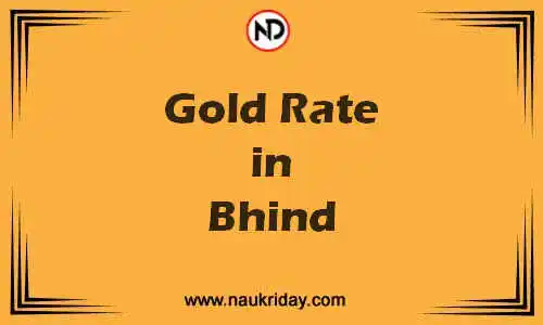 Latest Updated gold rate in Bhind Live online